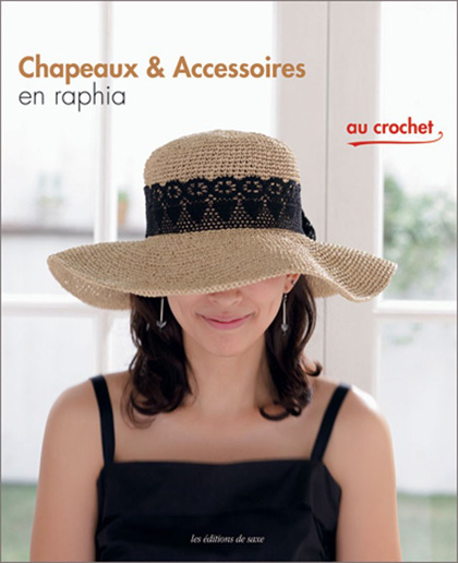 en raphia et au crochet de Les dition de saxe - Livres et Magazines ...