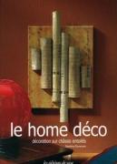 Le Home déco : Décoration sur châssis entoilés
