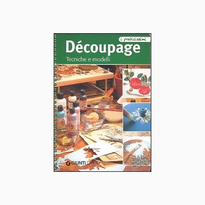 Découpage. Tecniche e modelli
