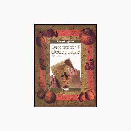 Decorare con il découpage