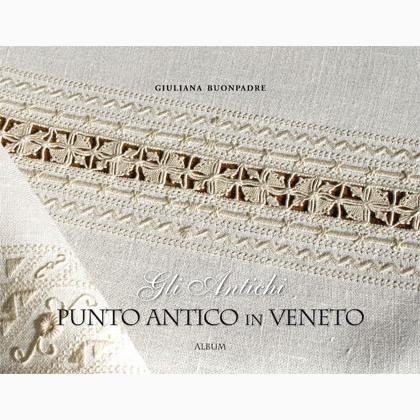 The Antique: Punto Antico in Veneto