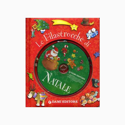 Le filastrocche di Natale. Con CD Audio