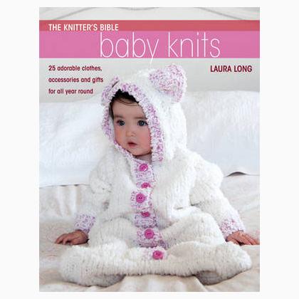 The knitter\'s bible Baby Knits