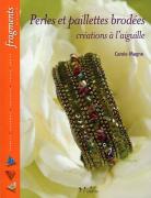 Perles et paillettes brodées: Créations à l'aiguille