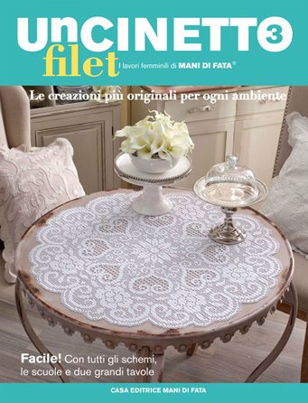 Uncinetto Filet 3 From Mani Di Fata Books And Magazines Books And Magazines Casa Cenina