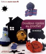 Doudous rigolos au crochet