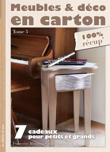 Meubles & déco en carton - tome 5