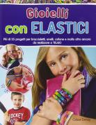 Gioielli con elastici