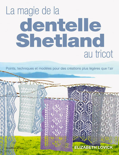 La magie de la dentelle Shetland