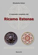 Il manuale completo del Ricamo Estense