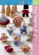 Tiny Toys to Knit by Sachiyo Ishii