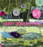 Happy Home Outside