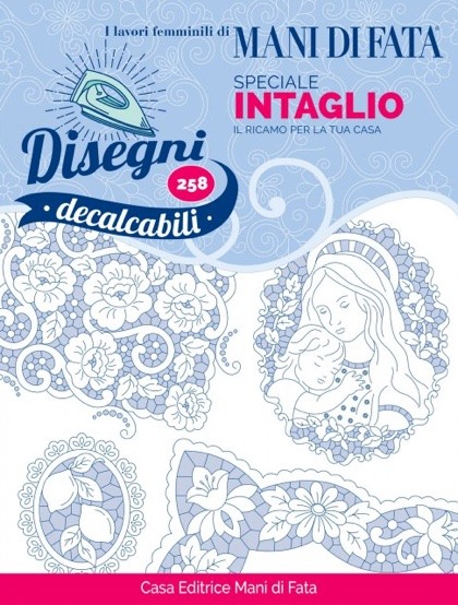 Disegni decalcabili 258 - speciale Intaglio From Mani di Fata - Books and  Magazines - Books and Magazines - Casa Cenina