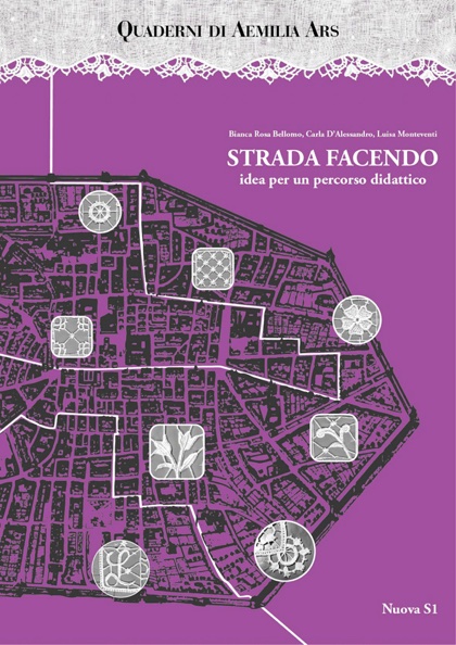 Quaderni di Aemilia Ars - Strada facendo