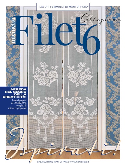 Collezione Uncinetto Filet 6 From Mani Di Fata Books And Magazines Books And Magazines Casa Cenina
