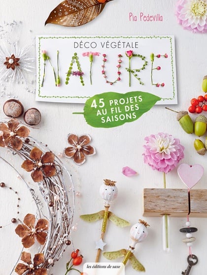 Déco végétale nature au fil des saisons