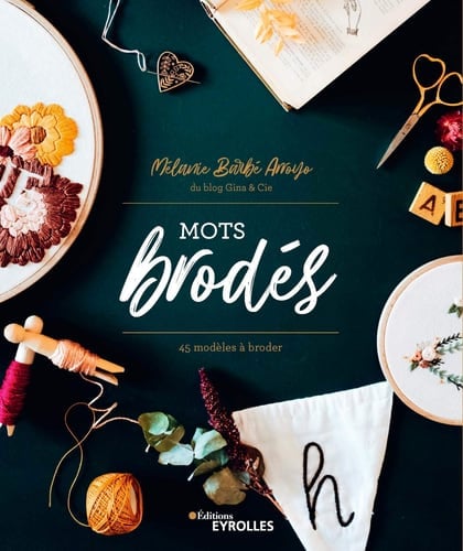 Mots brodés - 45 modèles à broder
