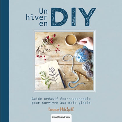 Un hiver en DIY