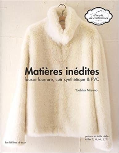 Matières inédites - Fausse fourrure, cuir synthétique ...