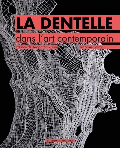 La dentelle dans l\'art contemporain