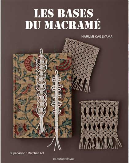 Les bases du macramé