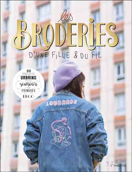 Les broderies d\'une fille et du fil
