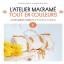 L'atelier macramé - Tout en couleurs