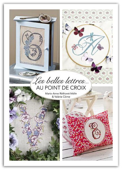 Les plus belles Lettres au point de Croix - Reprinted Version