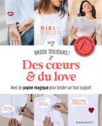 Brode toujours !: Des coeurs & du love