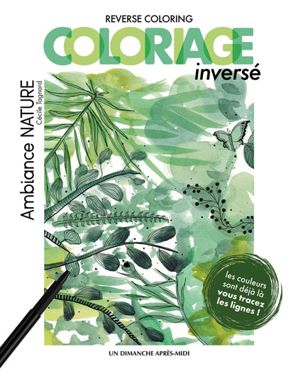 Ambiance Nature: Reverse coloring From Udam - Books and Magazines