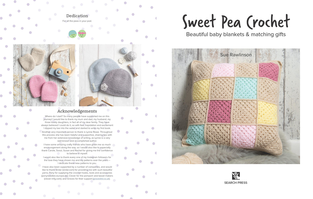 Sweet Pea Crochet: 20 Beautiful Baby Blankets & Matching Gifts [Book]