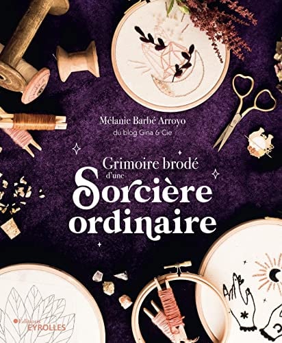 Grimoire brodé d\'une sorcière ordinaire