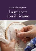 La mia vita con il ricamo