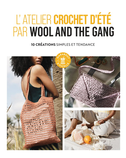 L\'atelier crochet d\'été par Wool and The Gang