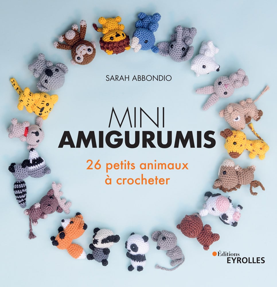 Mini Amigurumi Animals: 26 Tiny Creatures to Crochet [Book]