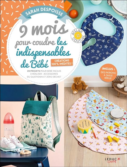 9 mois pour coudre les indispensables de bébé