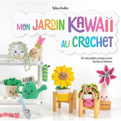 Mon jardin kawaii au crochet