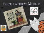 Trick Or Treat Matilda