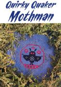 Quirky Quaker Mothman