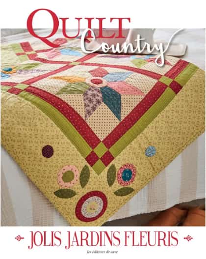 Quilt Country n° 73 : Jolis jardins fleuris