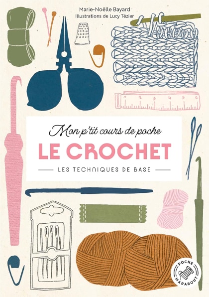 Mon p\'tit cours de poche - Le crochet