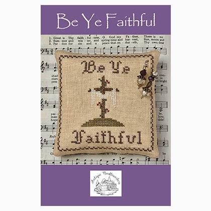Be Ye Faithful