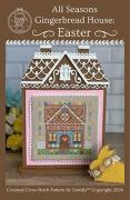 Easter - All Seasons Gingerbread House