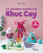 Les adorables monstres de Khuc Cay