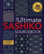 The Ultimate Sashiko Sourcebook - 20th Anniversay Ltd. Edition