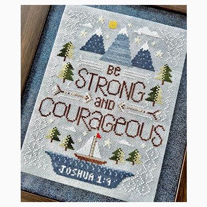 Strong And Courageous