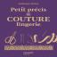 Petit précis de couture lingerie