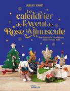 Le calendrier de l'Avent de Rose Minuscule