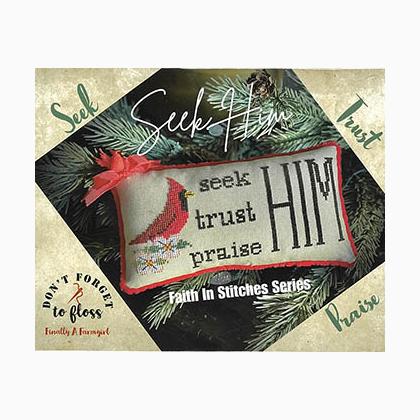 Seek Him