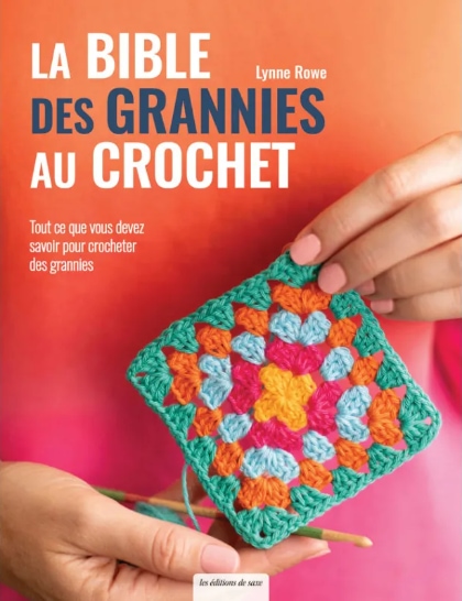 La bible des grannies au crochet
